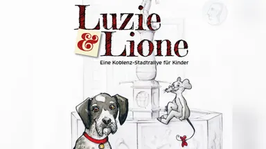 Koblenz mit Luzie & Lione - Eine Familienrallye Stadtführung